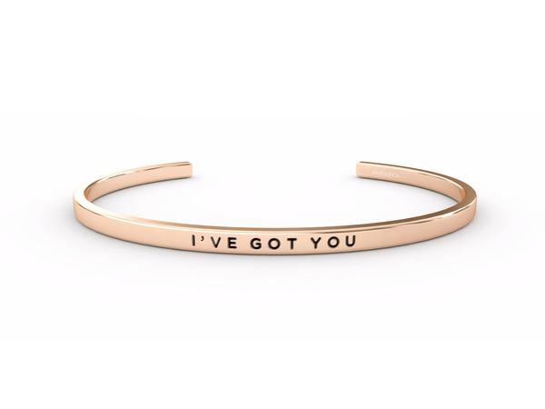 I've Got You - Rose Gold