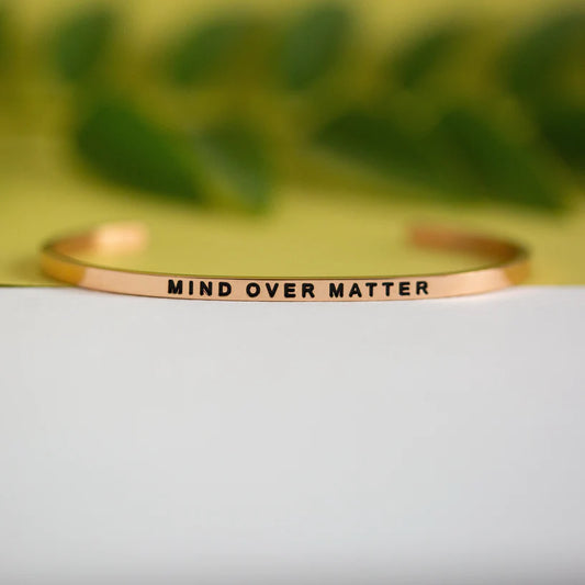 Mind Over Matter