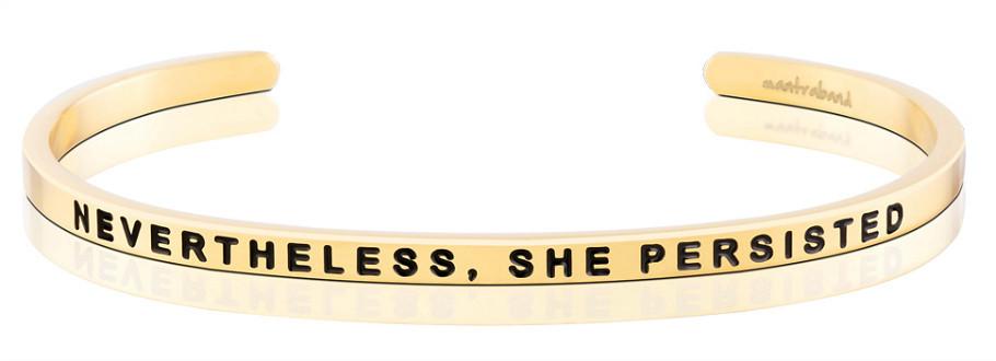 Nevertheless, She Persisted Jewellery > Affirmation Bracelet > Mantra Bands Gold
